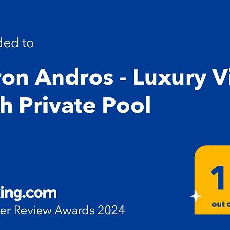 Acron Andros - Luxury Villa With Private Pool Korthio Exterior photo